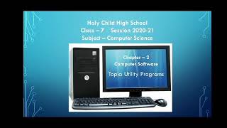 Class 7 Computer Software - Utility Programs