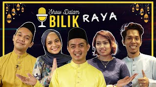 SHOW DALAM BILIK EDISI RAYA