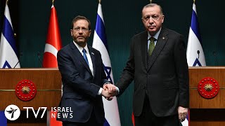 Israel-Turkey aim to normalize ties; Iran hardens position vs nuclear talks - TV7 Israel News 10.03