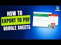 How To Export Google Sheets To PDF