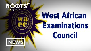 Federal Government Releases New Date For WAEC