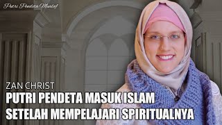 MUALAF TERBARU 2022 - ZAN CHRIST, PUTRI PENDETA AMERIKA MANTAP MASUK ISLAM