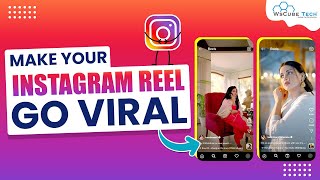 How to Make Your Instagram Reels Go Viral?🤔 | Instagram Tips - You Should Know 🔥