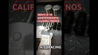 SERVICIO de MANTENIMIENTO CALIPERS de FRENOS #shorts #mantenimiento #frenos #brakes #JSORACING