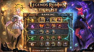 Legends Reborn - Tier list UPDATED [39 Heroes]