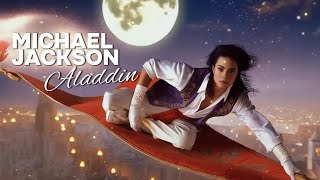 I Put Michael Jackson In Aladdin And It's A WHOLE New World!