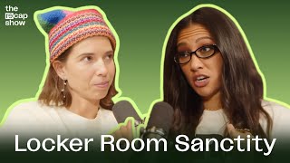 What is the “Sanctity” of the Locker Room?