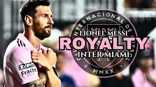 Lionel Messi ► Royalty ● Crazy Skills & Goals 2023 | FT. Egzod Maestro Chivesft Neoni NCS Release