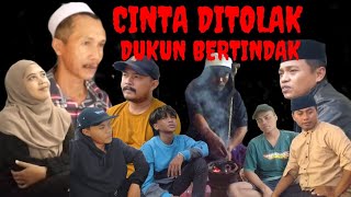 CINTA DITOLAK DUKUN BERTINDAK (BUJEL KENONG)