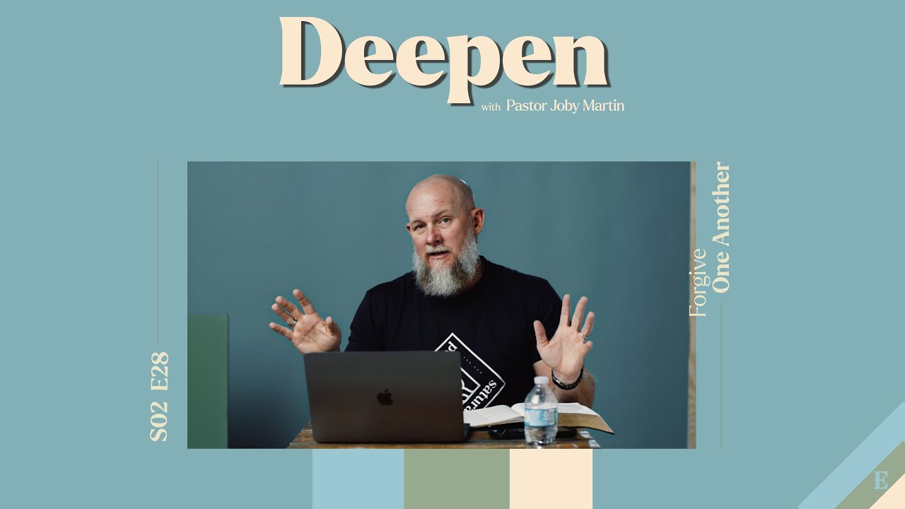 S02e28 Forgive One Another Youtube