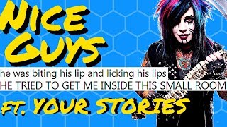 Nice Guys | CREEPY Nice Guy Stories ft. YOU | r/niceguys + r/nicegirls | Reddit Cringe