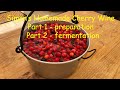 Simon's Homemade Cherry Wine Part 1 & 2