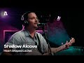 Shallow Alcove - Heart Shaped Locket | Audiotree Live
