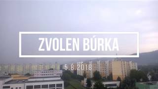 Weather Timelaps - Krátka, mierna búrka 5.8.2018, Zvolen - J\u0026J