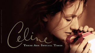 Celine Dion - Christmas Album (These Are Special Times)