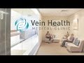 Introducing the Vein Health Medical Clinic