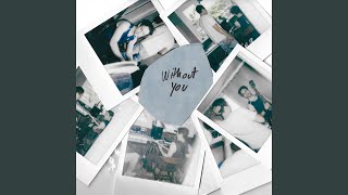 Without You