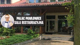 PAŁAC PAWŁOWICE - SALA RESTAURACYJNA | MIEJSCE NA TWOJE WESELE