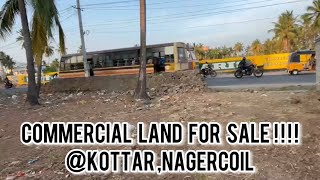 Commercial land for sale in kottar Nagercoil | Best for both commercial and residential choices