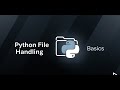 Python File Handling Basics Explained | Read, Write, Append & Open Files (Beginner Friendly)