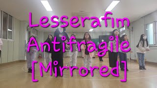 [MIRRORED](김리아)Lesserafim(르세라핌)-Antifragile(안티프래자일)안무거울모드