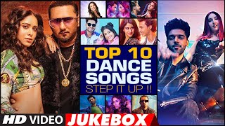 Step It Up - Top 10 Dance Songs |  Jukebox | Superhit Dance  Songs | T-Series