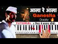 Daddy: Aala Re Aala Ganesha (Piano cover) / TUTORIAL | GANPATI SONG 2017 | ASHKING PIANO
