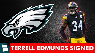 ALERT: Philadelphia Eagles SIGN Safety Terrell Edmunds In 2023 NFL Free Agency | Eagles News Today
