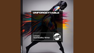 Unforgettable (Extended Mix)