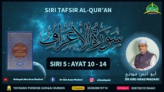 AAM 2025 Al-A'raf (05) [10-15] Banyak Nikmat Allah, Iblis Diarah Sujud Adam \u0026 Dihalau Dari Syurga.