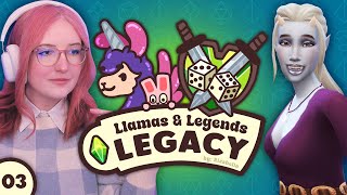 Drama Llama!🦙⚔️ Llamas \u0026 Legends Legacy [03] | The Sims 4