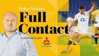 Brian Moore's Full Contact Rugby: Eddie Jones on how England are finally embracing being favourites