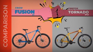 Comparison | Crow Fusion and Firefox Tornado MTBs |  Top Selling Gear Cycles