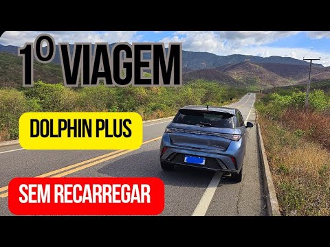 1⁰ VIAGEM COM BYD DOLPHIN PLUS, AUTONOMIA SURPREENDE! - YouTube