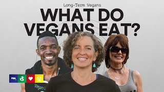 What Do Long-Term Vegans Eat?