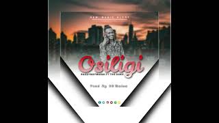 osiligi by Razzyboy Masai ft The duke ... subscribe and like