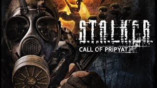 S.T.A.L.K.E.R.: Call of Pripyat - стрим первый [Запись с твича]