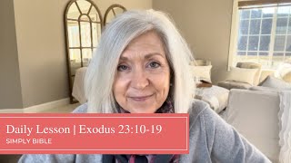 Daily Lesson | Exodus 23:10-19