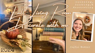 Living Room 🍂| Fall Decorate with Me🍁 | Low Carb Meal