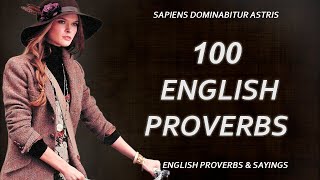 English Proverbs and Sayings by SAPIENT LIFE