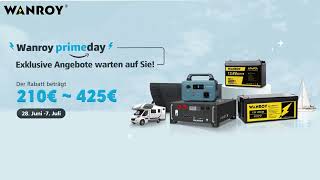 Wanroy Prime Day—Exklusive Angebote warten auf Sie!