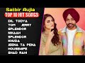 Satbir Aujla Superhit Punjabi Songs | Non-Stop Punjabi Jukebox | New Punjabi Song 2024 | Best Songs