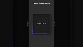 Css border animation #shorts #short