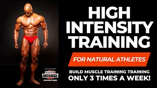 High Intensity Training For Natural Bodybuilders #naturallyintense #naturalbodybuilding