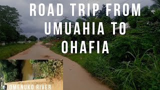 #ohafia #ohafiawardance # roadtrip ROAD TRIP FROM UMUAHIA TO OHAFIA