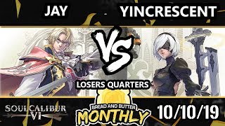 BnB 17 Soul Calibur VI - Jay (Raphael) Vs. YINCRESCENT (2B) SCVI Losers Quarters