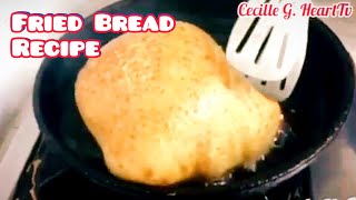 How to make Fried Bread Recipe | kubos recipe #cooking