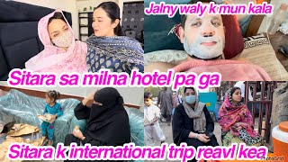 Sitara sa milna hotel pa ga, Sitara k international trip reavl kea, Jalny waly k mun kala,daily vlog