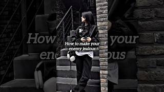 How To Make Your Enemy Jealous Shorts Relatable