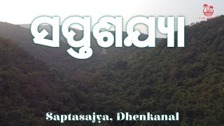 Saptasajya |  Saptasajya Dhenkanal